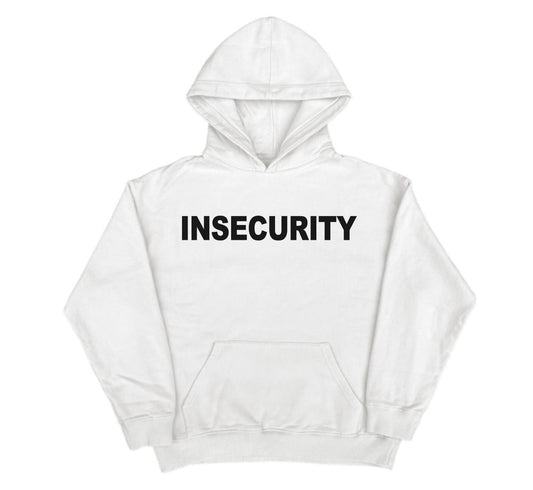 Insecurity - White Hoodie